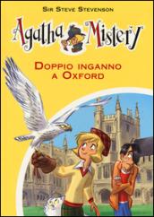 Doppio inganno a Oxford. Ediz. illustrata