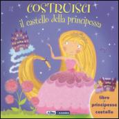 Costruisci il castello della principessa. Con gadget