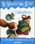 Cenerentola. Con adesivi. Con app per tablet e smartphone