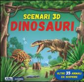 Dinosauri. Scenari 3D. Libro pop-up. Ediz. illustrata