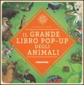 Il grande libro pop-up degli animali