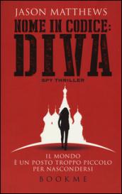 Nome in codice: Diva. Ediz. illustrata