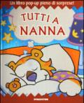 Tutti a nanna. Libro pop-up. Ediz. illustrata