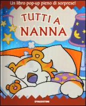 Tutti a nanna. Libro pop-up. Ediz. illustrata