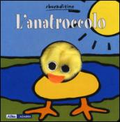 L'anatroccolo. Ediz. illustrata