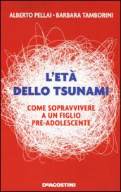 L’età dello tsunami