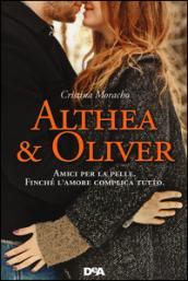 Althea & Oliver