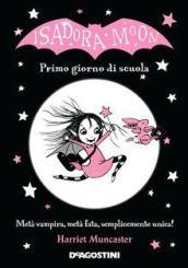 Primo giorno di scuola. Isadora Moon