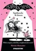 Spettacolo di danza. Isadora Moon