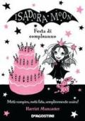 Festa di compleanno. Isadora Moon