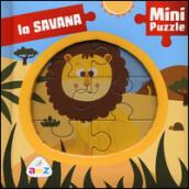 La savana. Mini puzzle. Ediz. a colori