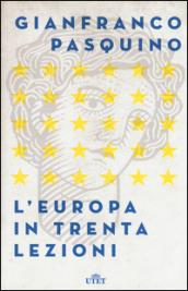 L'Europa in trenta lezioni