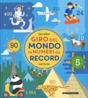 Giro del mondo in numeri da record