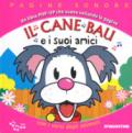 Il cane Bau e i suoi amici. Libro pop-up. Ediz. a colori