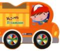 Il camion. Vroom. Ediz. a colori