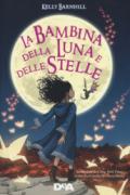 La bambina della luna e delle stelle