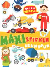 Brum brum. Maxi sticker. Con adesivi. Ediz. a colori