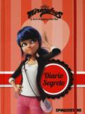 Diario segreto. Miraculous. Le storie di Ladybug e Chat Noir. Ediz. a colori