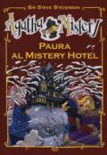 Paura al Mistery Hotel