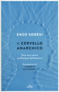 Il cervello anarchico