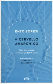 Il cervello anarchico