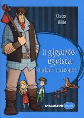 Il gigante egoista e altri racconti