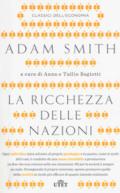 La ricchezza delle nazioni. Con Contenuto digitale (fornito elettronicamente)