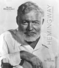 Hemingway. La vita e dintorni