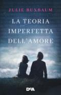 La teoria imperfetta dell'amore