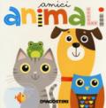 Amici animali. Ediz. a colori