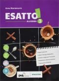 Esatto! Con quaderno operativo e prontuario. Ediz. tematica. Con ebook. Con espansione online. Con DVD-ROM. Vol. 3: Algebra-Geometria.