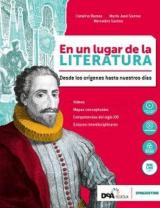 En un lugar de la literatura. Con En mapas. Per le Scuole superiori. Con ebook. Con espansione online. Con DVD-ROM