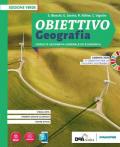 Obiettivo geografia. Geoidee. Percorsi per una didattica inclusiva BES. Per le Scuole superiori. Con e-book. Con espansione online