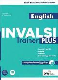 English INVALSI trainer Plus. Per la Scuola media. Con CD-Audio