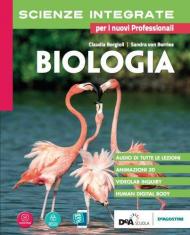 Scienze integrate. Biologia. e professionali. Con e-book. Con espansione online