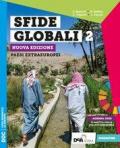 Sfide globali. Per il biennio delle Scuole superiori. Nuova ediz. Con e-book. Con espansione online. Vol. 2: Paesi extraeuropei.