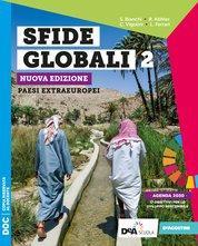 Sfide globali. Per il biennio delle Scuole superiori. Nuova ediz. Con e-book. Con espansione online. Vol. 2: Paesi extraeuropei.