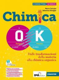 Chimica OK. Per il biennio degl Ist. tecnici tecnologici. Con e-book. Con espansione online