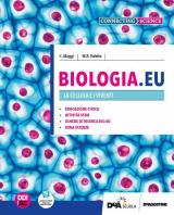 BIOLOGIA.EU VOLUME 1Â° BIENNIO - LA CELLULA E I VIVENTI + EBOOK