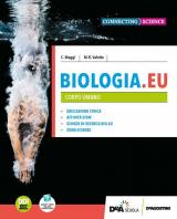 BIOLOGIA.EU VOLUME 4Â° ANNO - CORPO UMANO + EBOOK
