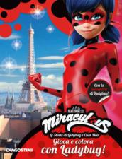 MIRACULOUS GIOCA E COLORA CON LADYBUG