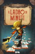 IL LADRO DI MINUTI