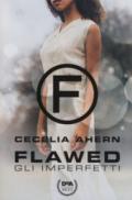 Gli imperfetti. Flawed