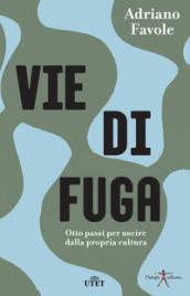 VIE DI FUGA