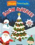 Buon Natale! Con il calendario dell'Avvento. Ediz. a colori