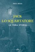 Jack lo Squartatore. La vera storia