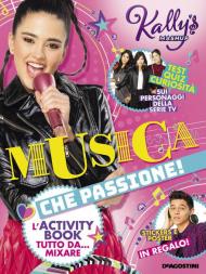 Musica che passione! L'activity book tutto da... mixare. Kally's Mashup. Con adesivi. Con Poster