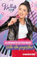 Il segreto di Mica635. Vita da popstar. Kally's Mashup