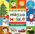 Il magico Natale. Maxi finestrelle. Ediz. a colori