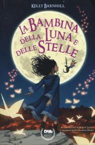 La bambina della luna e delle stelle